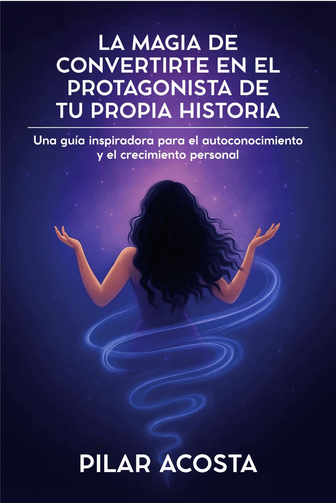 Sé el Protagonista